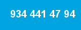 934 441 47 94